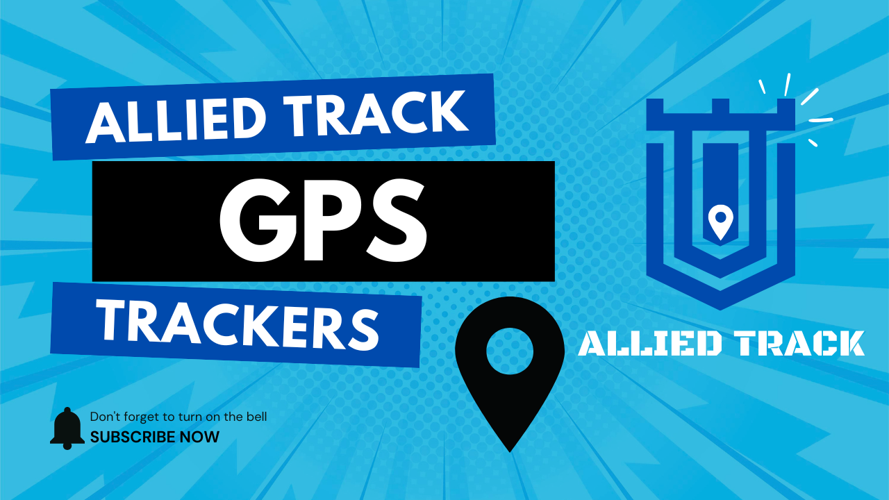 Allied Track GPS Trackers: Real-Time Security & Simple Subscription (Video Inside)
